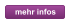 mehr infos